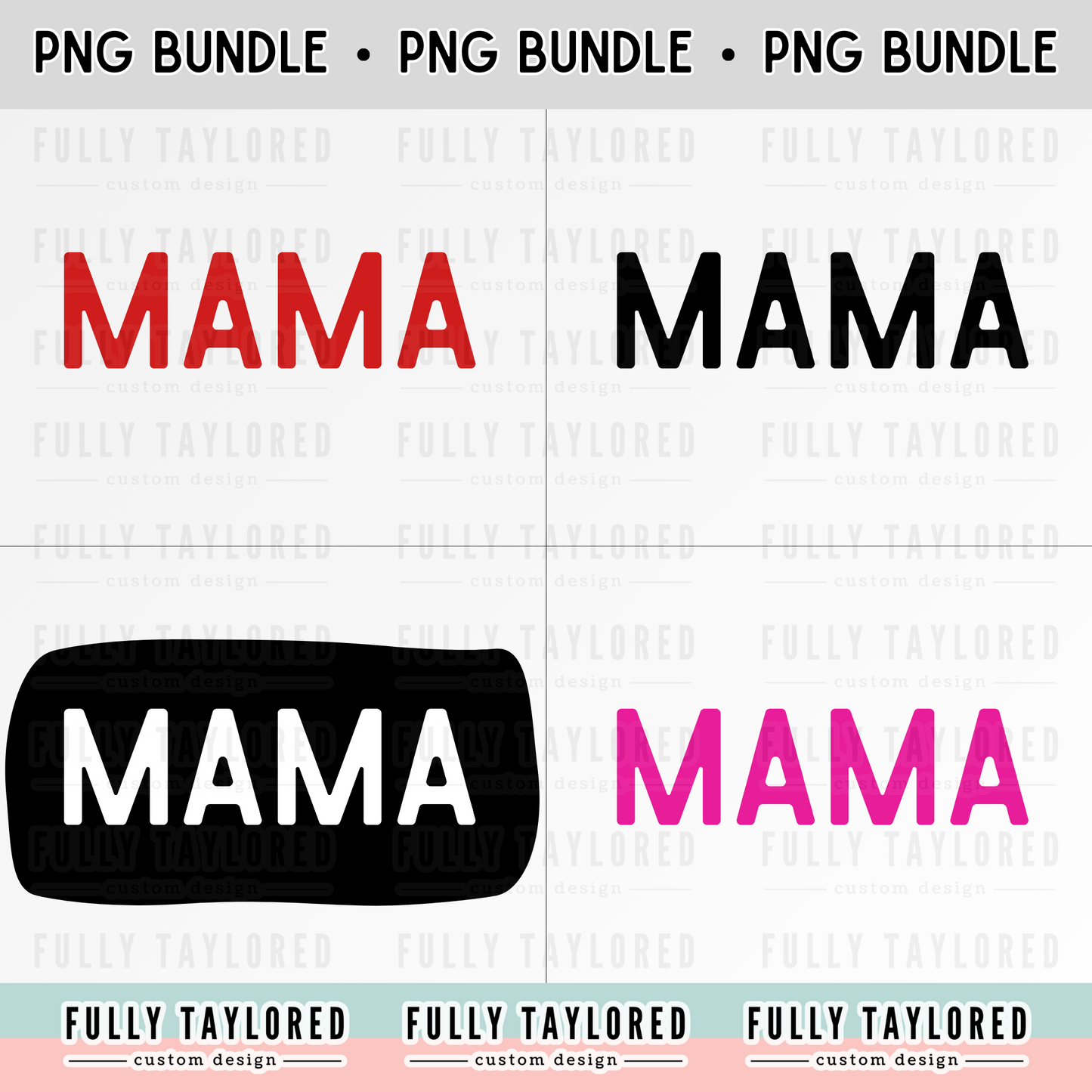Mama and Mama's Valentine PNG BUNDLE for Sublimation or Print (Digital Download) (8 Files)