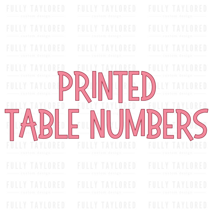 Custom Printed Table Numbers