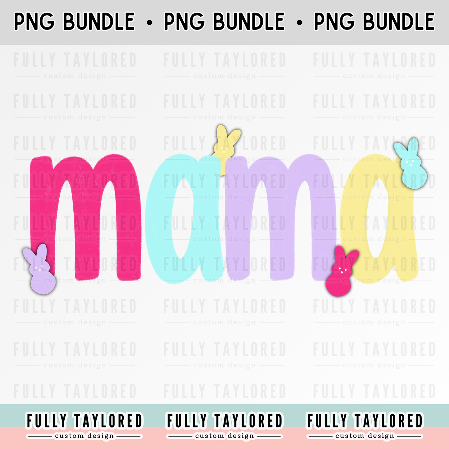 Easter Mama and Mini PNG BUNDLE for Sublimation or Print (Digital Download) (2 Files)