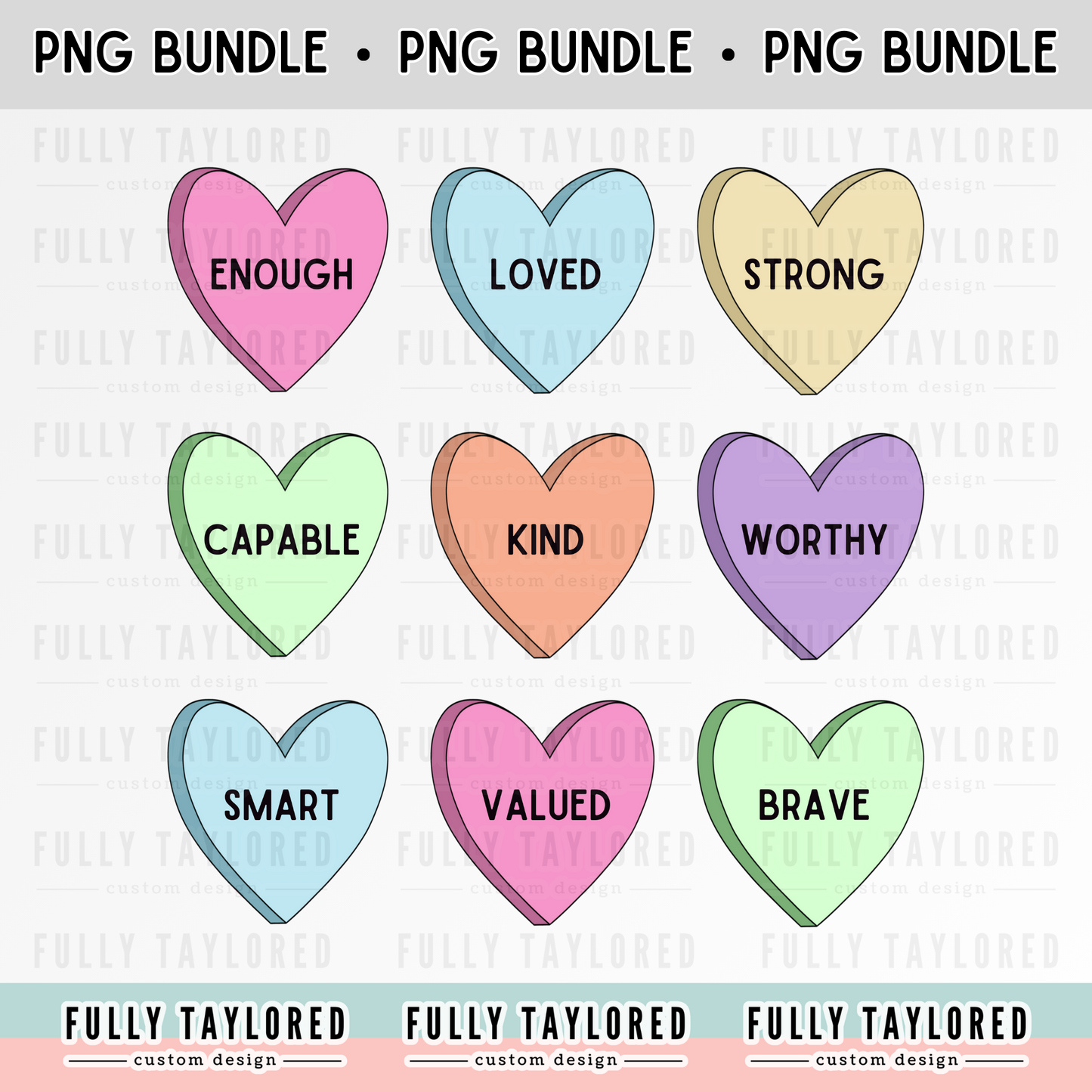 Candy Color Heart Affirmations PNG BUNDLE for Sublimation or Print (Digital Download) (4 Files)