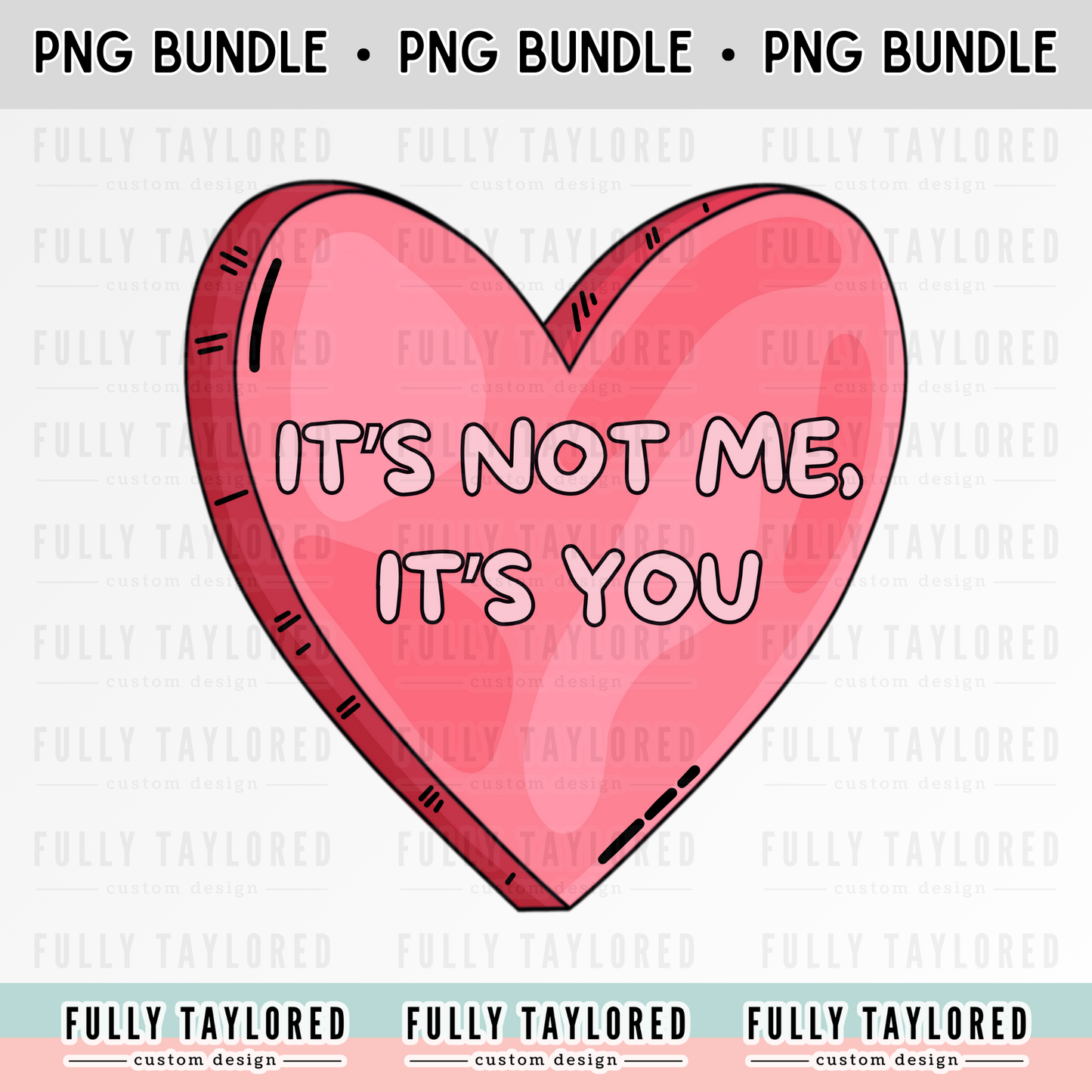 It's Not Me PNG BUNDLE for Sublimation or Print (Digital Download) (4 Files)