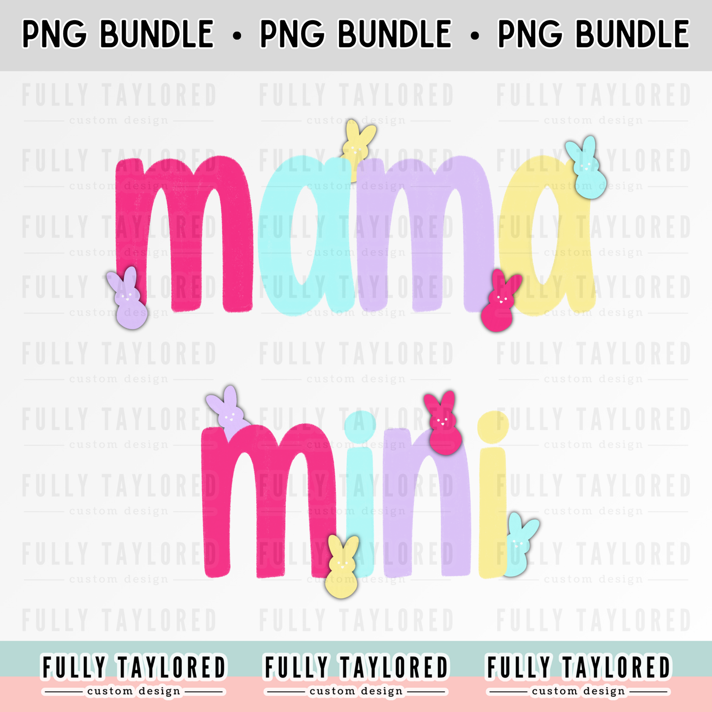 Easter Mama and Mini PNG BUNDLE for Sublimation or Print (Digital Download) (2 Files)