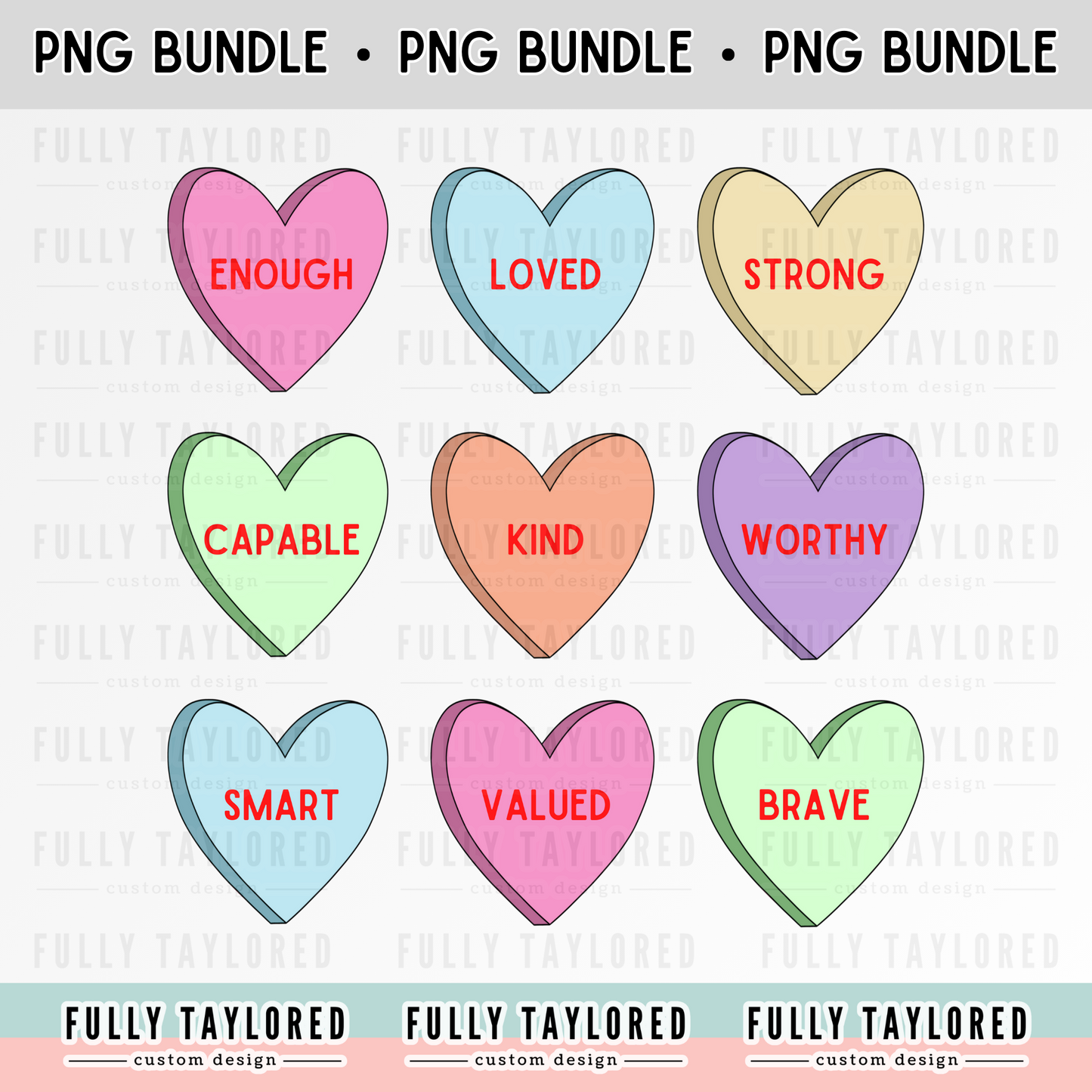 Candy Color Heart Affirmations PNG BUNDLE for Sublimation or Print (Digital Download) (4 Files)