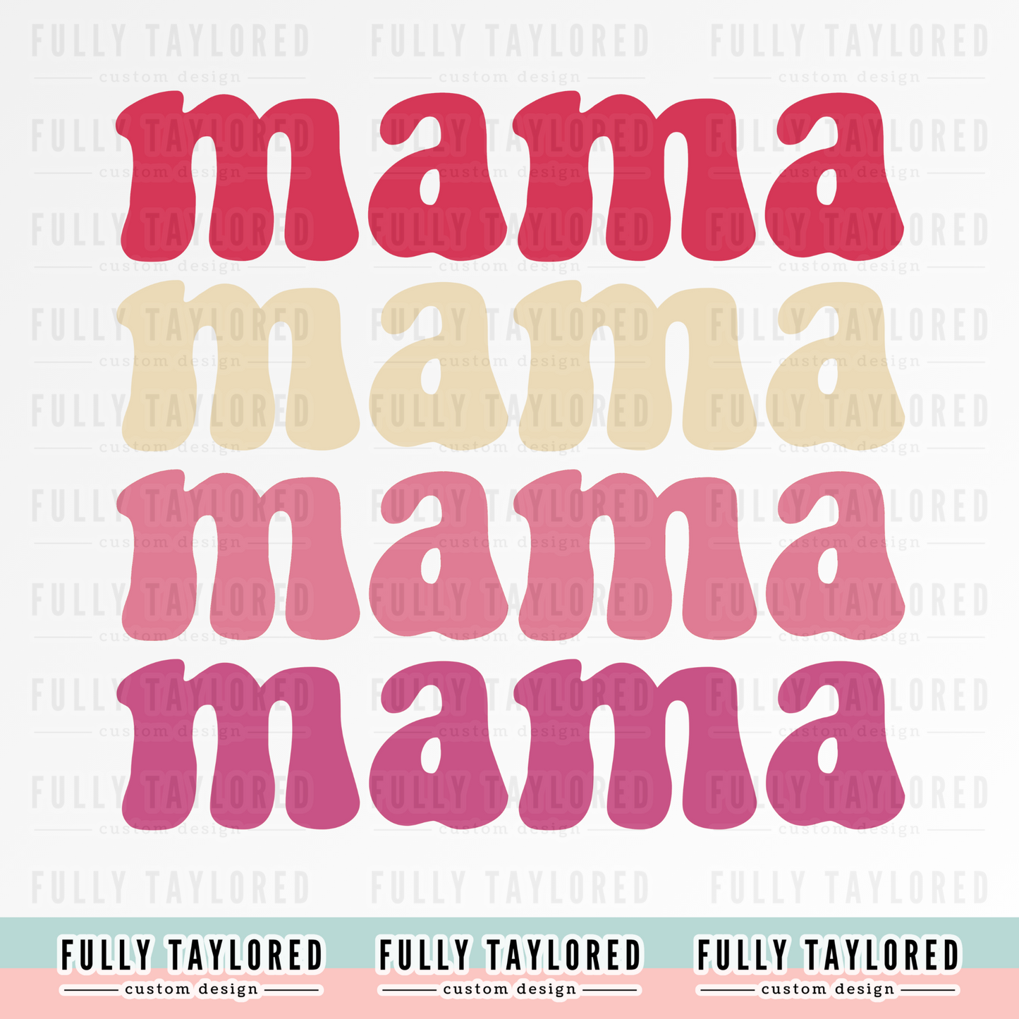 Mama PNG for Sublimation or Print (Digital Download)