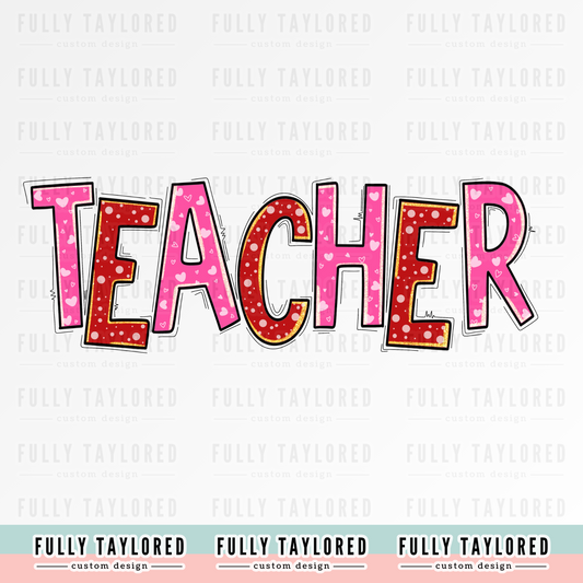 Valentine's Day Teacher Glitter PNG for Sublimation or Print (Digital Download)