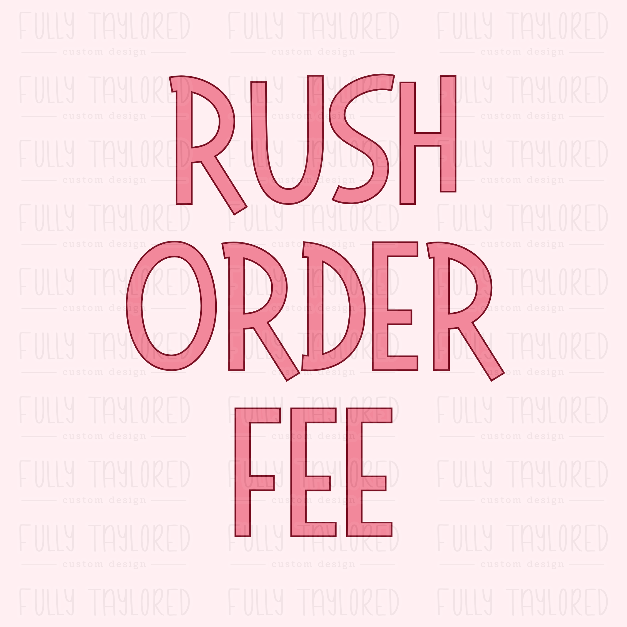 Painted Banner Rush Order Fee – Fully Taylored