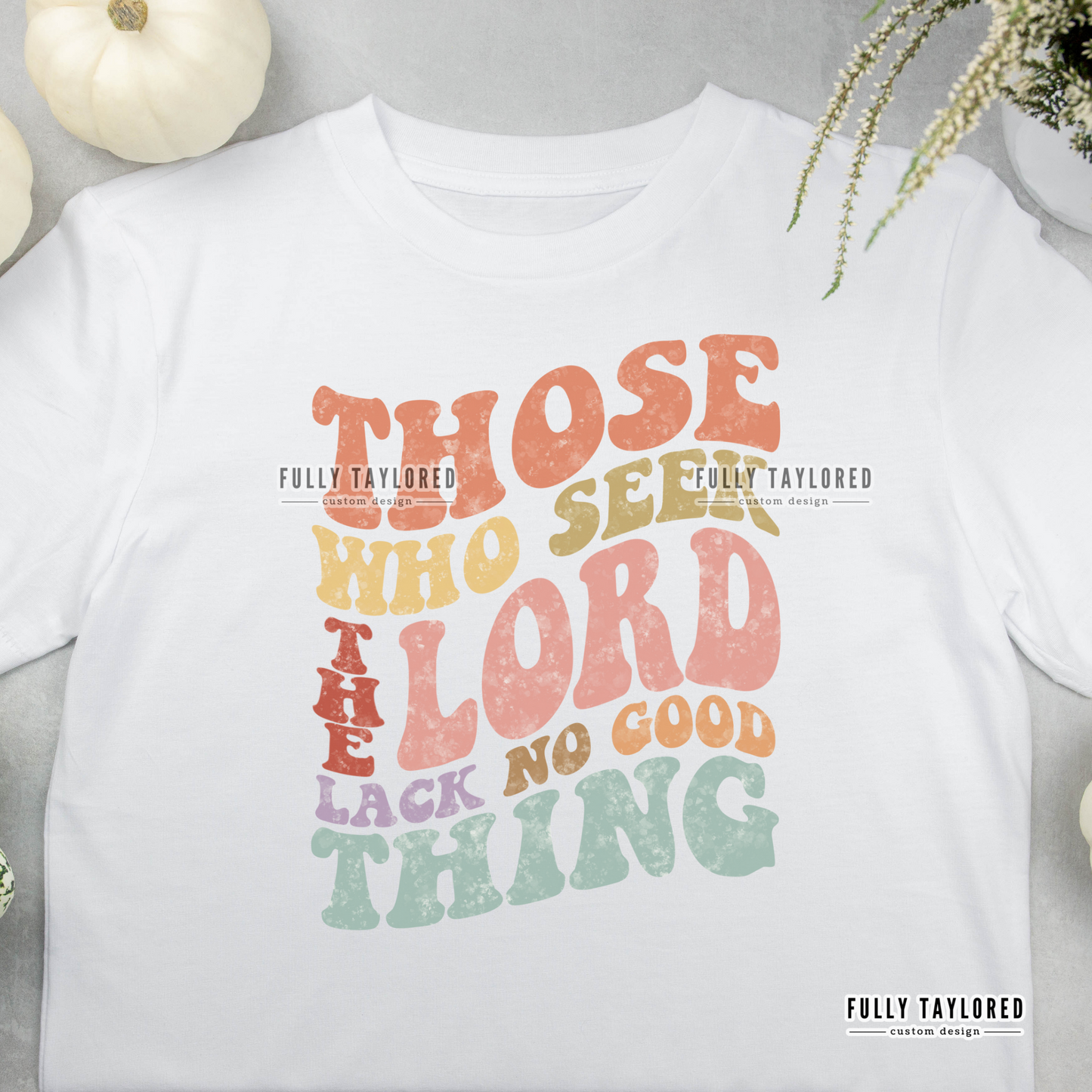 Those Who Seek The Lord PNG for Sublimation or Print (Digital Download)