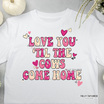 Love You Cows w/ Hearts PNG for Sublimation or Print (Digital Download)