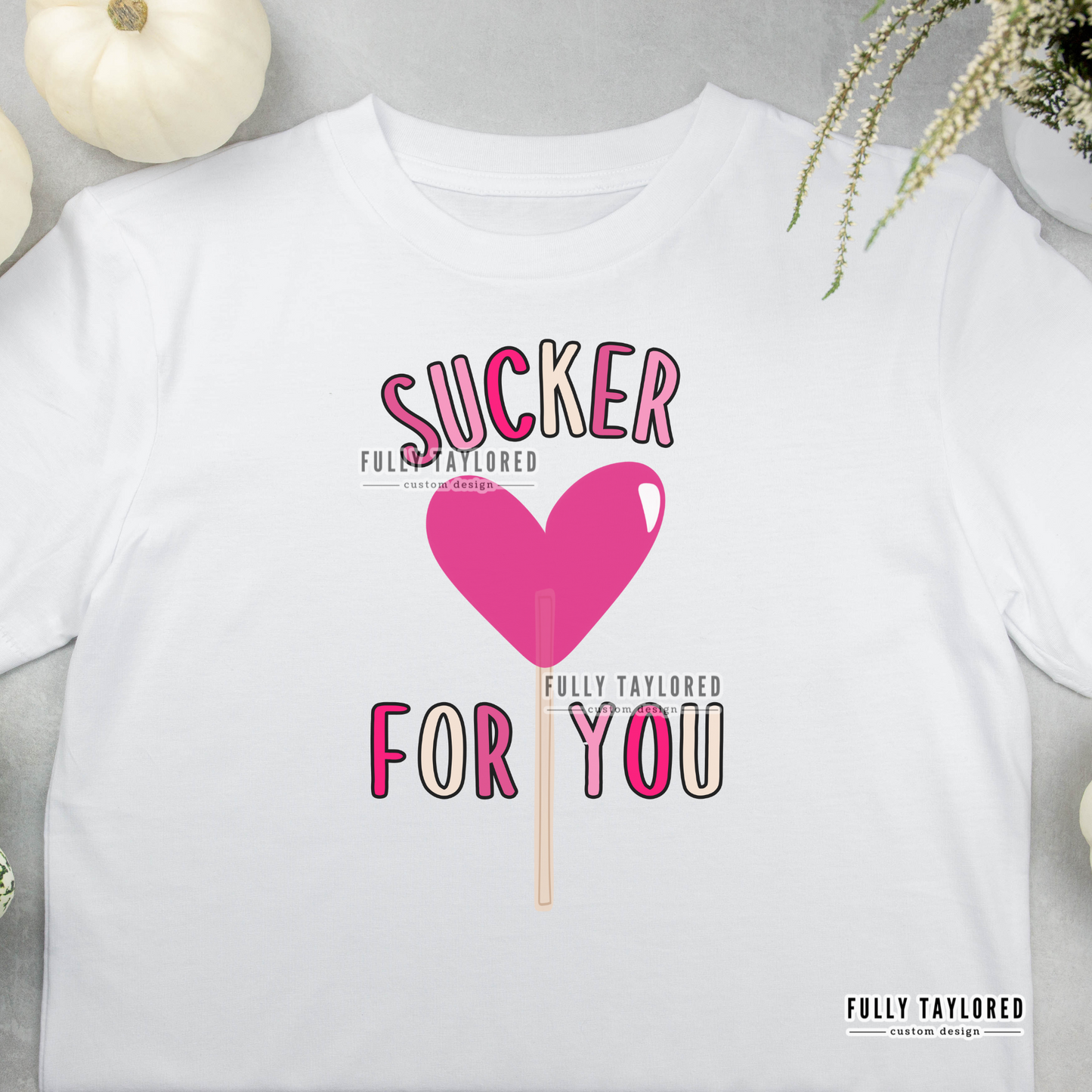 Sucker for You PNG BUNDLE for Sublimation or Print (Digital Download) (2 Files)