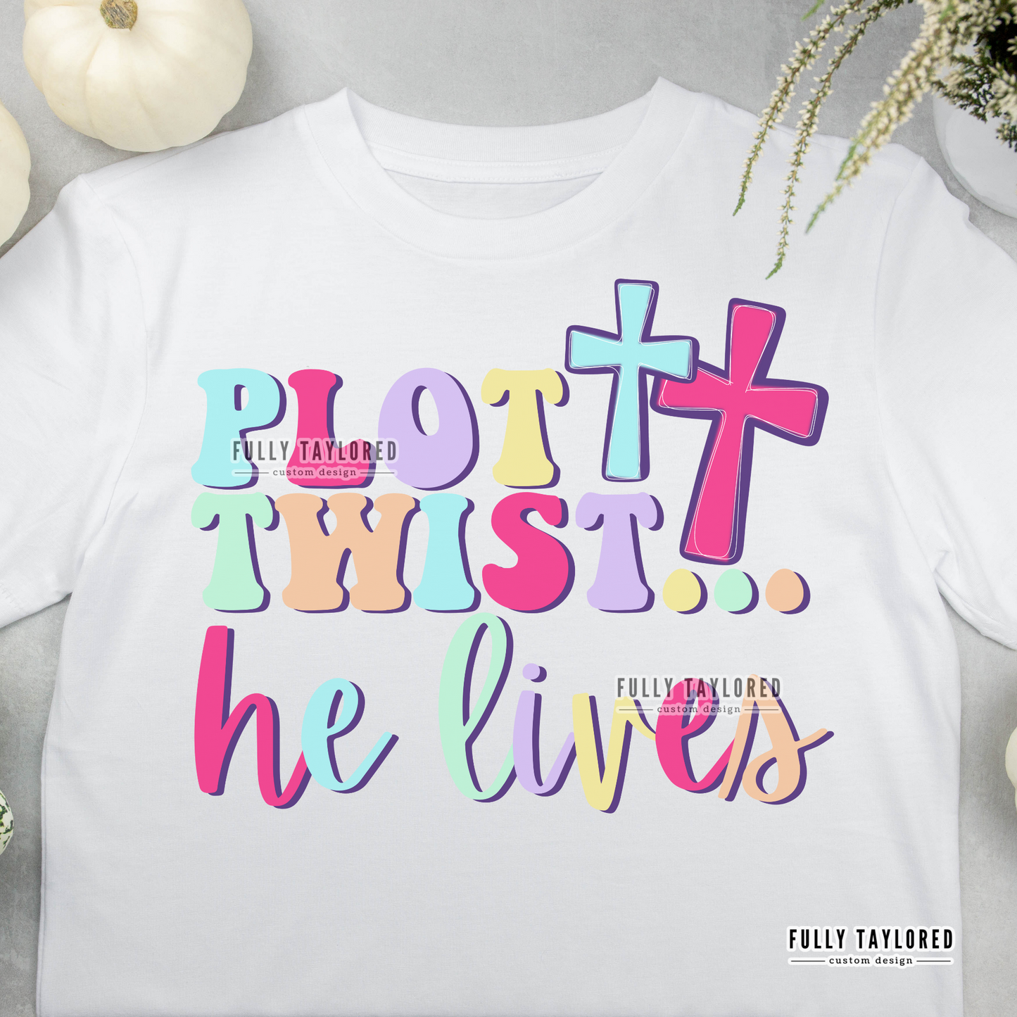 Plot Twist He Lives Easter PNG for Sublimation or Print (Digital Download)