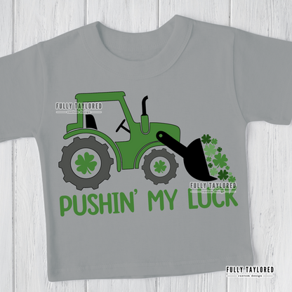 Pushin' My Luck Tractor PNG BUNDLE for Sublimation or Print (Digital Download) (2 Files)