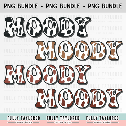 Moody PNG BUNDLE for Sublimation or Print (Digital Download) (4 Files)