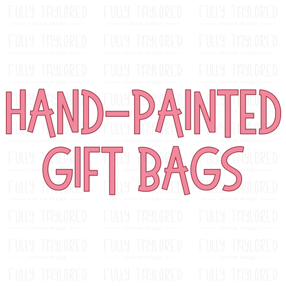 Custom Hand-Painted Gift Bag